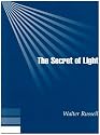 The Secret of Light