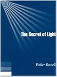 The Secret of Light