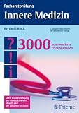 Bild zu: Facharztpr&uuml;fung Innere Medizin: 3000 kommentierte Pr&uuml;fungsfragen