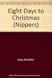Eight days to Christmas