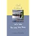 Let's Take the Long Way Home (Platinum Nonfiction Series)