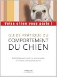 Guide pratique du comportement du chien