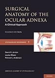 Surgical anatomy of the ocular adnexa : a clinical approach