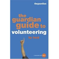 The "Guardian" Guide to Volunteering