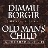 Dimmu Borgir -  Devil's Path/In the Shades of Life