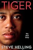 Tiger: The Real Story