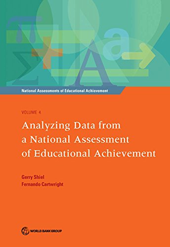 National Assessments of Educational Achievement, Volume 4: Analyzing Data from a National Assessment of Educational Achievement