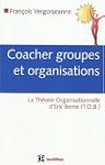 Coacher les groupes et les organisati...