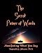 Books : Secret Power of Words : Manifesting What You Say