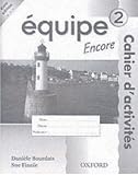 Equipe: Level 2 Workbook 2 Encore: Euro Edition