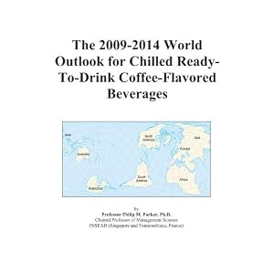 The 2009-2014 World Outlook for Chilled Ready-To-Drink Coffee-Flavored Beverages
