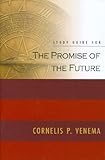Study guide for The promise of the future