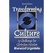 Transforming Culture: A Challenge for Christian Mission