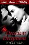 Decadent Deceptions
