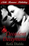 Decadent Deceptions