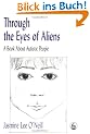 Through the Eyes of Aliens: A Book about Autistic People