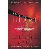 Evil at Heartby Chelsea Cain