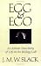 Egg and Ego: An Almost True Story of Life in The Biology Lab L=0: my-fan-page.de