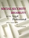 Social Security Disability and the Legal Professional (West Legal Studies)