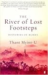 The River of Lost Footsteps: Histories of Burma