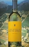 The Wines of South Africa (Classic Wine Library)