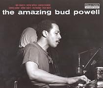 Complete: the Amazing Bud Powell