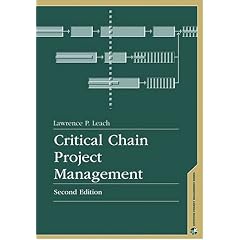 Critical Chain Project Management, Second Edition