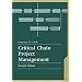 Critical Chain Project Management, Second Edition