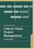 Critical Chain Project Management, Second Edition