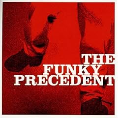 The Funky Precedent