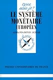 Revue Presses Universitaires de France - PUF  / Le Système monétaire européen, 3e édition