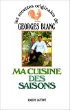 Revue Robert Laffont  / Ma cuisine des saisons