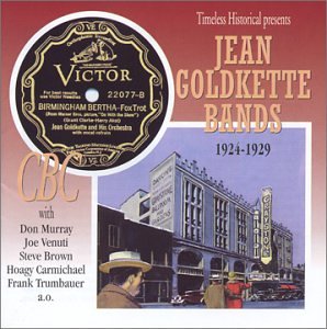The Jean Goldkette Bands 1924-1929
