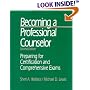 Becoming a Professional Counselor: Preparing for Certification and Comprehensive Exams (Becoming a Professional Counselor)