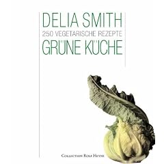 Gr�ne K�che. 250 vegetarische Rezepte