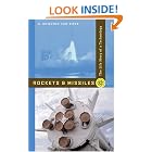 Rockets and Missiles: The Life Story of a Technology by  A. Bowdoin Van Riper