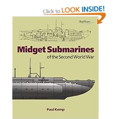 Midget Submarines of the Second World War (Chatham ShipShape)