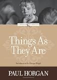 Things As They Are (Loyola Classics)