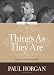 Things As They Are (Loyola Classics)