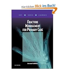 Fracture Management for Primary Care