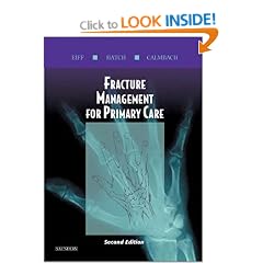 Fracture Management for Primary Care