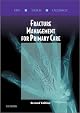 Fracture Management for Primary Care: 2nd Edition