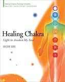 Healing Chakra: Light to Awaken My Soul (Book with CD & Booklet)