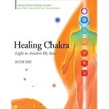 Healing Chakra: Light to Awaken My Soul (Book with CD & Booklet)