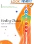 Healing Chakra: Light to Awaken My Soul (Book with CD & Booklet)