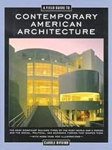 A Field Guide to Contemporary American Architecture