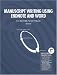  : Manuscript Writing Using EndNote and Word