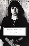 Marina Tsvetayeva: Selected Poems