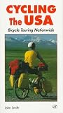Cycling the USA: Bicycle Touring Nationwide (Bicycle Books)