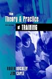The Theory and Practice of Training